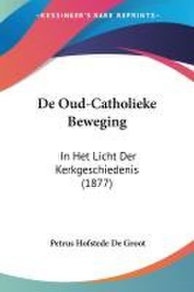 De Oud-Catholieke Beweging