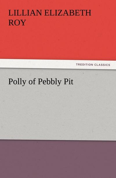 Polly of Pebbly Pit