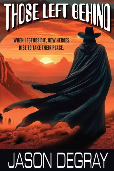Those Left Behind
