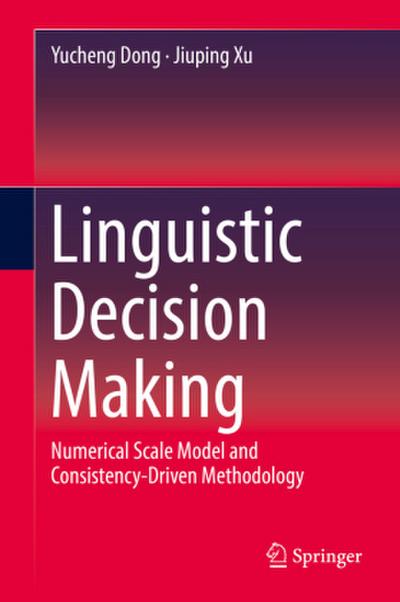 Linguistic Decision Making