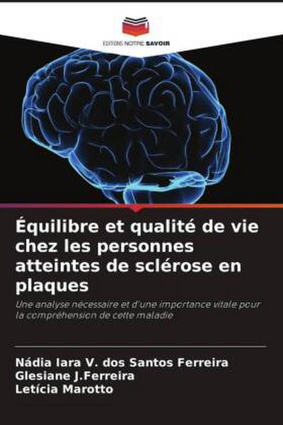 Équilibre et qualité de vie chez les personnes atteintes de sclérose en plaques