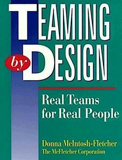 Teaming by Design