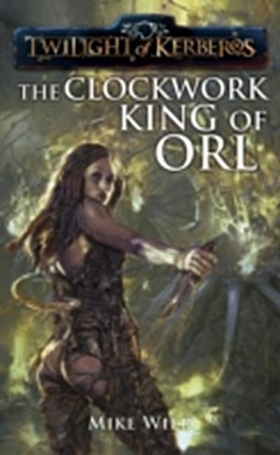 Clockwork King of Orl