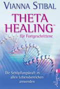 Theta Healing für Fortgeschrittene