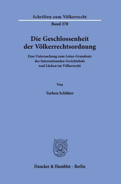 Die Geschlossenheit der Völkerrechtsordnung