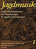 Jagdmusik Band 1für Jagdhornbläsergruppen