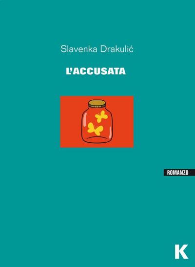 L’ accusata
