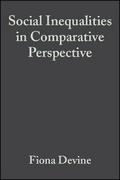 Social Inequalities in Comparative Perspective