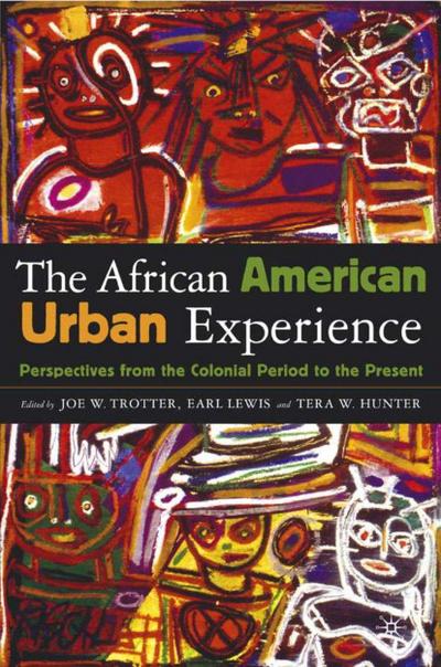 The African American Urban Experience
