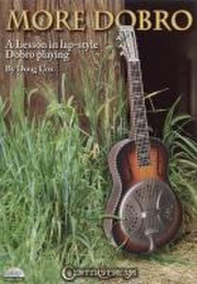 More Dobro: A Lesson in Lap-Style Dobro Playing