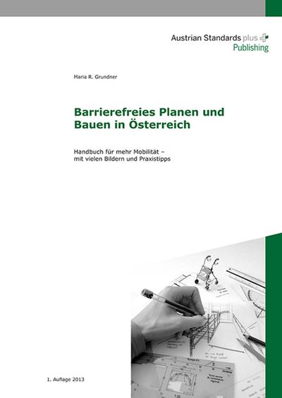 Barrierefreies Planen und Bauen in Österreich