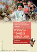 Mercancías y dones en América Latina