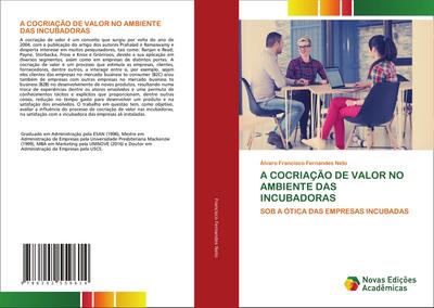 A COCRIAÇÃO DE VALOR NO AMBIENTE DAS INCUBADORAS