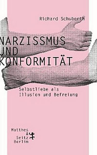 Narzissmus und Konformität