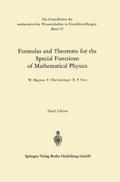 Formulas and Theorems for the Special Functions of Mathematical Physics