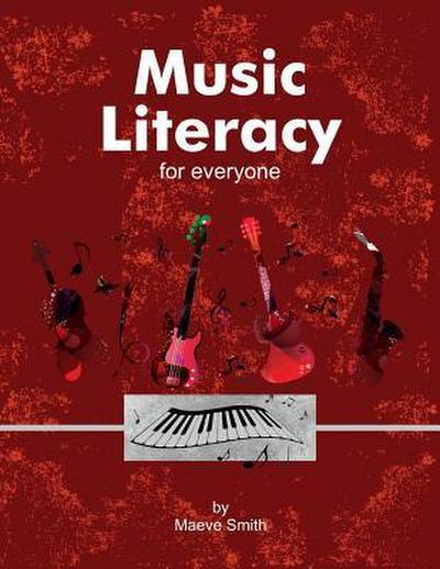 Music Literacy For Everyone