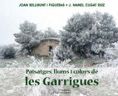 Paisatges, llums i colors de Les Garrigues
