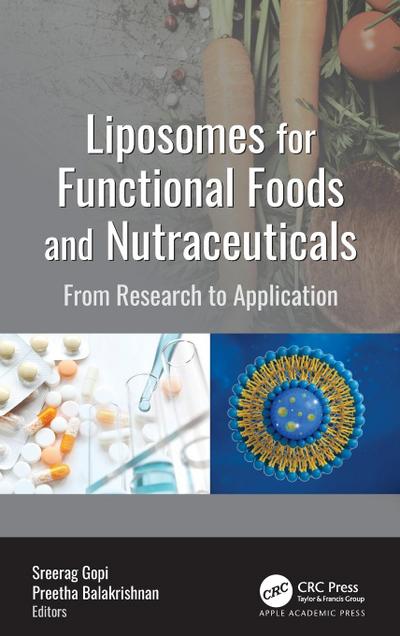 Liposomes for Functional Foods and Nutraceuticals