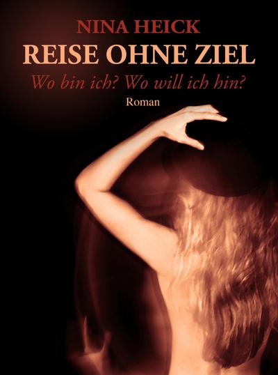 REISE OHNE ZIEL