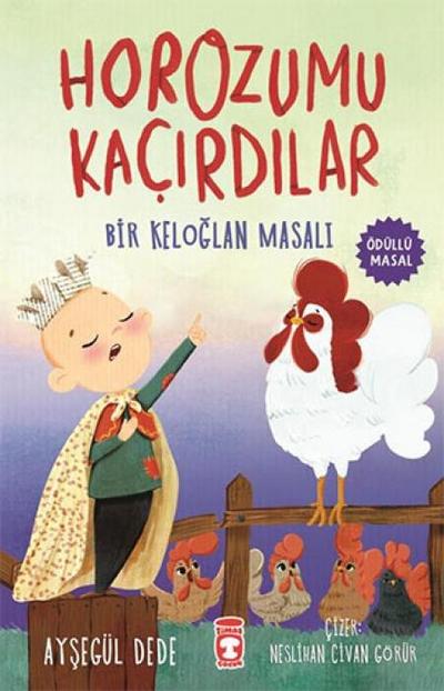 Horozumu Kacirdilar-Bir Keloglan Masali