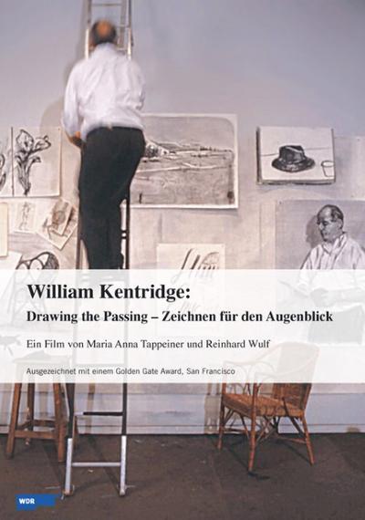 William Kentridge: Drawing The Passing - Zeichnen für den Augenblick