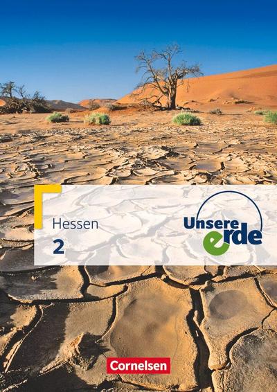 Unsere Erde 2. Schülerbuch Realschule Hessen