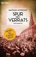 Spur des Verrats von Matthias Wittekindt | Ebook
