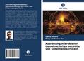Ausrottung mikrobieller Gemeinschaften mit Hilfe von Silbernanopartikeln