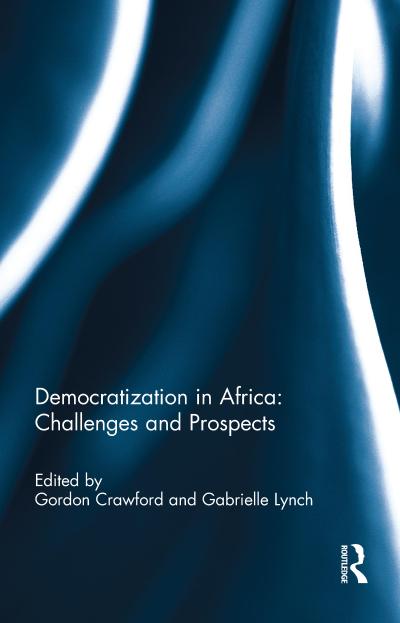 Democratization in Africa: Challenges and Prospects