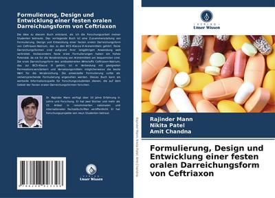 Formulierung, Design und Entwicklung einer festen oralen Darreichungsform von Ceftriaxon