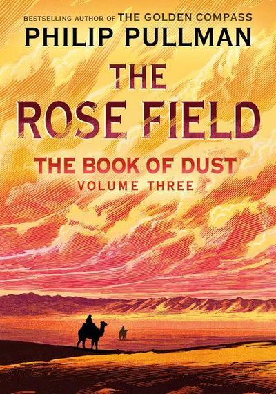 The Rose Field (Book of Dust, 3)