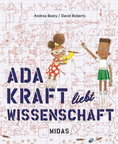 Ada Kraft liebt Wissenschaft