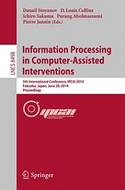 Information Processing in Computer-Assisted Interventions