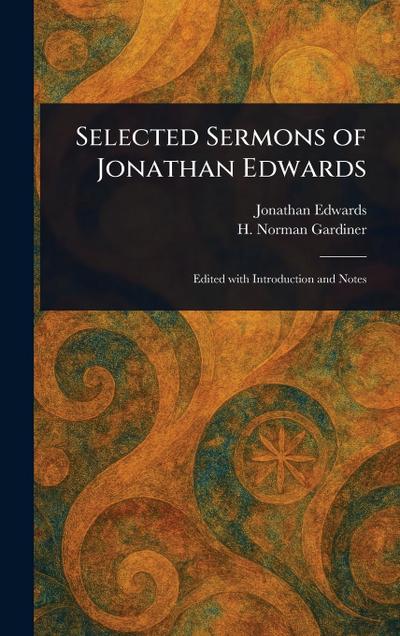 Selected Sermons of Jonathan Edwards
