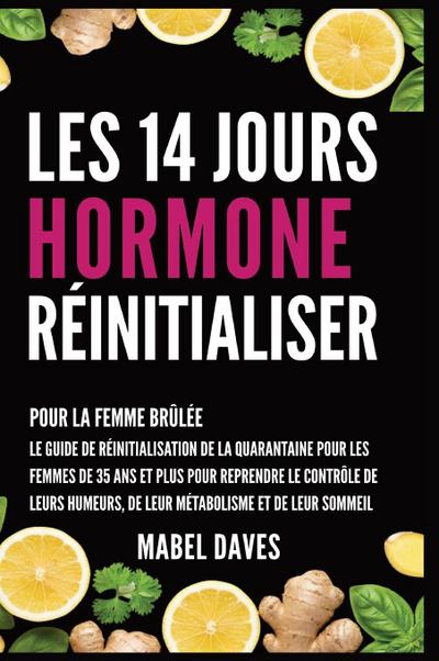 Les 14 Jours Hormone Réinitialiser