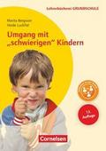 Umgang mit ’schwierigen’ Kindern