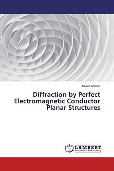 Diffraction by Perfect Electromagnetic Conductor Planar Structures