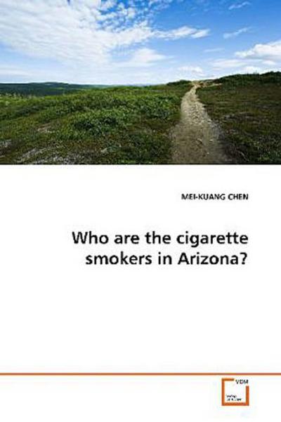 Who are the cigarette smokers in Arizona?