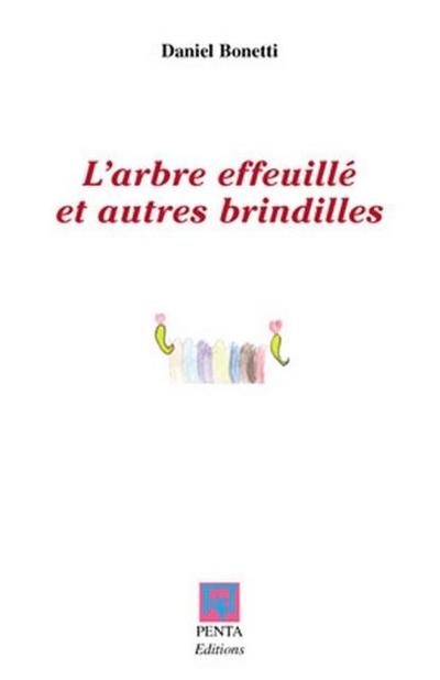 Arbre effeuille et autres brindilles L’