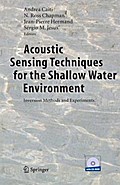 Acoustic Sensing Techniques for the Shallow Water Environment
