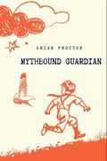 Mythbound Guardian