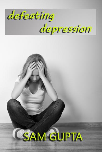 Defeating Depression