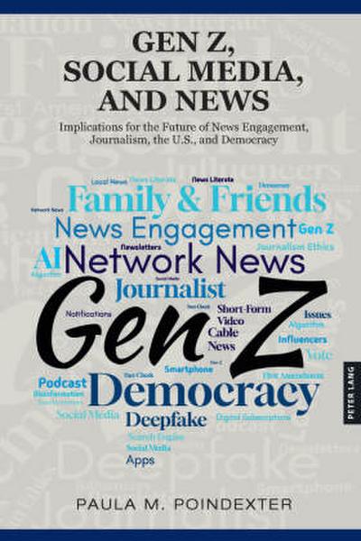 Gen Z, Social Media, and News