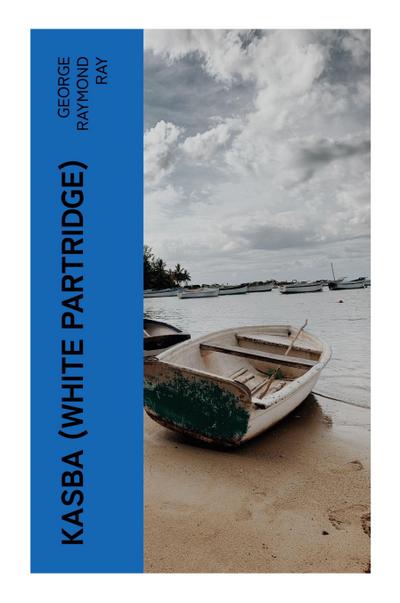 Kasba (White Partridge)