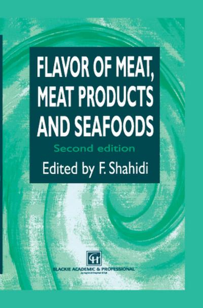 Flavor of Meat, Meat Products and Seafoods