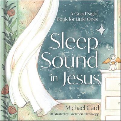 Sleep Sound in Jesus