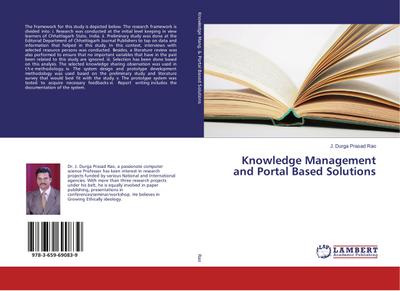 Knowledge Management and Portal Based Solutions
