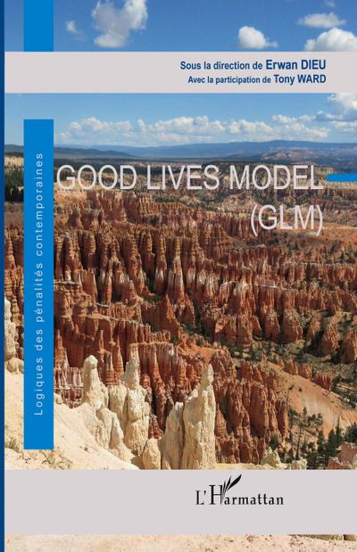 Good Lives Model (GLM)