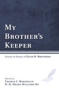 My Brother’s Keeper
