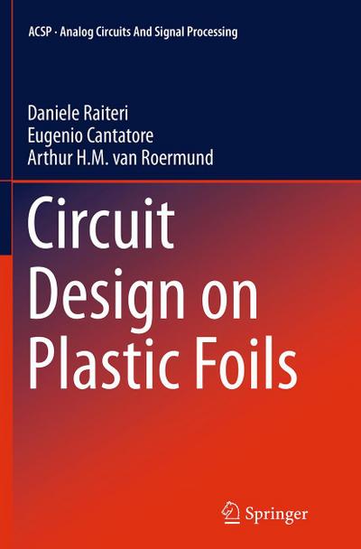Circuit Design on Plastic Foils